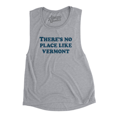 There's No Place Like Vermont Women's Flowey Scoopneck Muscle Tank-Athletic Heather-Allegiant Goods Co. Vintage Sports Apparel