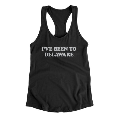 I've Been To Delaware Women's Racerback Tank-Black-Allegiant Goods Co. Vintage Sports Apparel