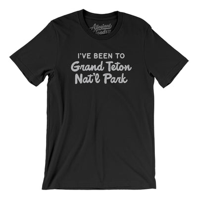 I've Been To Grand Teton National Park Men/Unisex T-Shirt-Black-Allegiant Goods Co. Vintage Sports Apparel