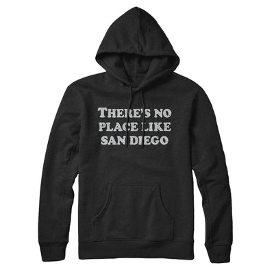 There's No Place Like San Diego Hoodie-Black-Allegiant Goods Co. Vintage Sports Apparel