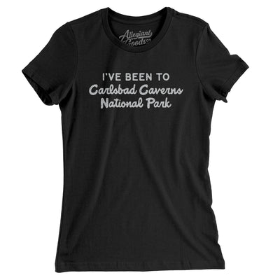 I've Been To Carlsbad Caverns National Park Women's T-Shirt-Black-Allegiant Goods Co. Vintage Sports Apparel