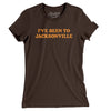 I've Been To Jacksonville Women's T-Shirt-Brown-Allegiant Goods Co. Vintage Sports Apparel