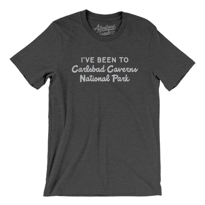 I've Been To Carlsbad Caverns National Park Men/Unisex T-Shirt-Dark Grey Heather-Allegiant Goods Co. Vintage Sports Apparel