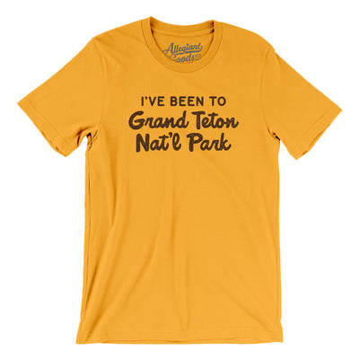 I've Been To Grand Teton National Park Men/Unisex T-Shirt-Gold-Allegiant Goods Co. Vintage Sports Apparel