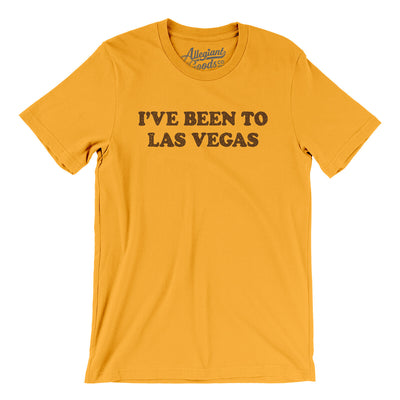 I've Been To Las Vegas Men/Unisex T-Shirt-Gold-Allegiant Goods Co. Vintage Sports Apparel
