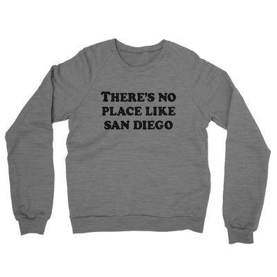 There's No Place Like San Diego Midweight French Terry Crewneck Sweatshirt-Graphite Heather-Allegiant Goods Co. Vintage Sports Apparel