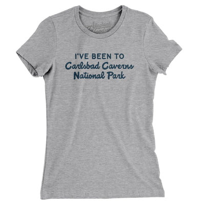 I've Been To Carlsbad Caverns National Park Women's T-Shirt-Heather Grey-Allegiant Goods Co. Vintage Sports Apparel