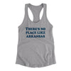 There's No Place Like Arkansas Women's Racerback Tank-Heather Grey-Allegiant Goods Co. Vintage Sports Apparel