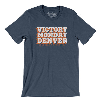 Victory Monday Denver Men/Unisex T-Shirt-Heather Navy-Allegiant Goods Co. Vintage Sports Apparel
