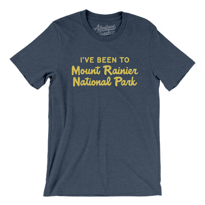 I've Been To Mount Rainier National Park Men/Unisex T-Shirt-Heather Navy-Allegiant Goods Co. Vintage Sports Apparel