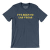 I've Been To Las Vegas Men/Unisex T-Shirt-Heather Navy-Allegiant Goods Co. Vintage Sports Apparel