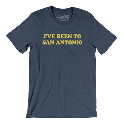 I've Been To San Antonio Men/Unisex T-Shirt-Heather Navy-Allegiant Goods Co. Vintage Sports Apparel