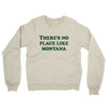 There's No Place Like Montana Midweight French Terry Crewneck Sweatshirt-Heather Oatmeal-Allegiant Goods Co. Vintage Sports Apparel