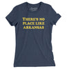 There's No Place Like Arkansas Women's T-Shirt-Indigo-Allegiant Goods Co. Vintage Sports Apparel