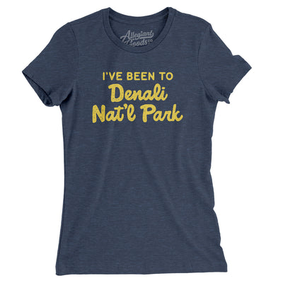 I've Been To Denali National Park Women's T-Shirt-Indigo-Allegiant Goods Co. Vintage Sports Apparel
