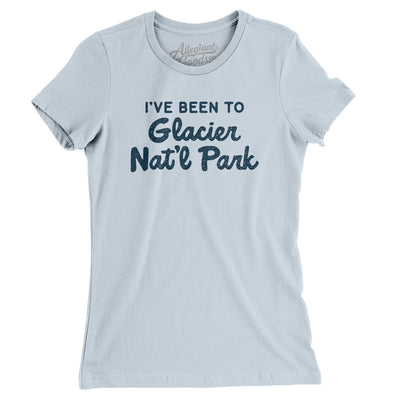 I've Been To Glacier National Park Women's T-Shirt-Light Blue-Allegiant Goods Co. Vintage Sports Apparel