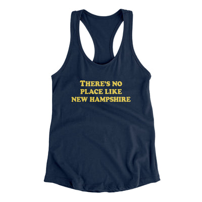 There's No Place Like New Hampshire Women's Racerback Tank-Midnight Navy-Allegiant Goods Co. Vintage Sports Apparel