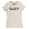 I've Been To Nashville Women's T-Shirt-Natural-Allegiant Goods Co. Vintage Sports Apparel