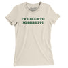I've Been To Mississippi Women's T-Shirt-Natural-Allegiant Goods Co. Vintage Sports Apparel