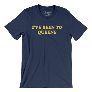 I've Been To Queens Men/Unisex T-Shirt-Navy-Allegiant Goods Co. Vintage Sports Apparel