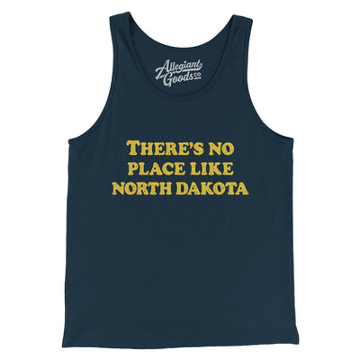 There's No Place Like North Dakota Men/Unisex Tank Top-Navy-Allegiant Goods Co. Vintage Sports Apparel