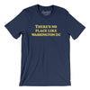 There's No Place Like Washington Dc Men/Unisex T-Shirt-Navy-Allegiant Goods Co. Vintage Sports Apparel