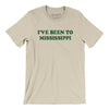 I've Been To Mississippi Men/Unisex T-Shirt-Soft Cream-Allegiant Goods Co. Vintage Sports Apparel