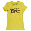 I've Been To Yellowstone National Park Women's T-Shirt-Vibrant Yellow-Allegiant Goods Co. Vintage Sports Apparel
