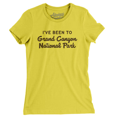 I've Been To Grand Canyon National Park Women's T-Shirt-Vibrant Yellow-Allegiant Goods Co. Vintage Sports Apparel