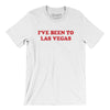 I've Been To Las Vegas Men/Unisex T-Shirt-White-Allegiant Goods Co. Vintage Sports Apparel