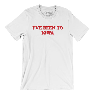 I've Been To Iowa Men/Unisex T-Shirt-White-Allegiant Goods Co. Vintage Sports Apparel