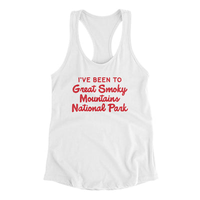 I've Been To Great Smoky Mountains National Park Women's Racerback Tank-White-Allegiant Goods Co. Vintage Sports Apparel