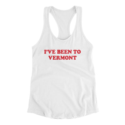I've Been To Vermont Women's Racerback Tank-White-Allegiant Goods Co. Vintage Sports Apparel