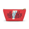 If Lost Return to Vermont Accessory Bag-Small-Allegiant Goods Co. Vintage Sports Apparel