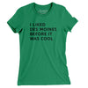 I Liked Des Moines Before It Was Cool Women's T-Shirt-Kelly-Allegiant Goods Co. Vintage Sports Apparel