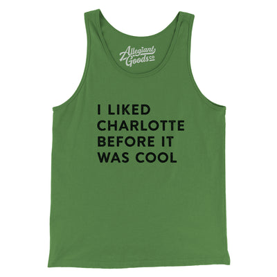 I Liked Charlotte Before It Was Cool Men/Unisex Tank Top-Leaf-Allegiant Goods Co. Vintage Sports Apparel