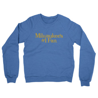 Milwaukee's Number 1 Fan Midweight French Terry Crewneck Sweatshirt-Allegiant Goods Co. Vintage Sports Apparel