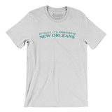 Actually It's Pronounced New Orleans Men/Unisex T-Shirt-Ash-Allegiant Goods Co. Vintage Sports Apparel