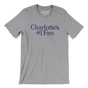 Charlotte's Number 1 Fan Men/Unisex T-Shirt-Allegiant Goods Co. Vintage Sports Apparel