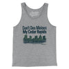 Don't Des Moines My Cedar Rapids in Athletic Heather Color