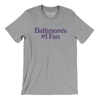 Baltimore's Number 1 Fan Men/Unisex T-Shirt-Allegiant Goods Co. Vintage Sports Apparel
