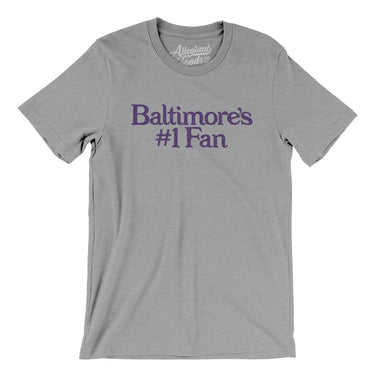 Baltimore's Number 1 Fan Men/Unisex T-Shirt-Allegiant Goods Co. Vintage Sports Apparel