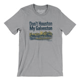 Don't Houston My Galveston Men/Unisex T-Shirt-Allegiant Goods Co. Vintage Sports Apparel