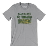 Don't Boulder My Fort Collins Men/Unisex T-Shirt-Athletic Heather-Allegiant Goods Co. Vintage Sports Apparel