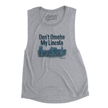 Don't Omaha My Lincoln Women's Flowey Scoopneck Muscle Tank-Allegiant Goods Co. Vintage Sports Apparel