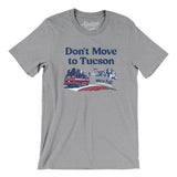 Don't Move To Tucson Men/Unisex T-Shirt-Allegiant Goods Co. Vintage Sports Apparel