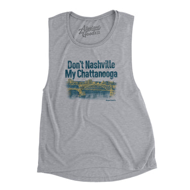 Don't Nashville My Chattanooga Women's Flowey Scoopneck Muscle Tank-Allegiant Goods Co. Vintage Sports Apparel