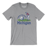 I Have A Tee Time In Michigan Men/Unisex T-Shirt-Athletic Heather-Allegiant Goods Co. Vintage Sports Apparel