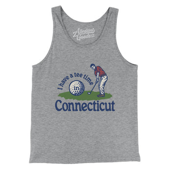 I Have A Tee Time In Connecticut Men/Unisex Tank Top-Athletic Heather-Allegiant Goods Co. Vintage Sports Apparel
