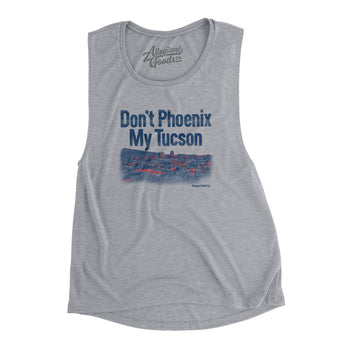 Don't Phoenix My Tucson Women's Flowey Scoopneck Muscle Tank-Allegiant Goods Co. Vintage Sports Apparel
